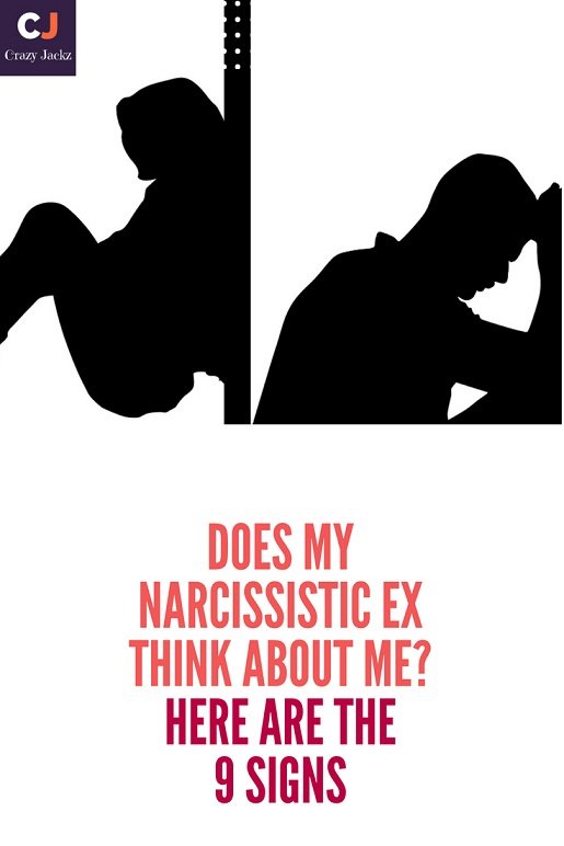 Does my Narcissistic ex think about me? Here are the 9 Signs