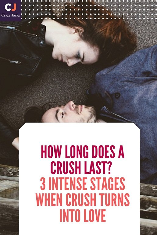 How Long does a Crush last? 3 Intense stages when crush turns into Love