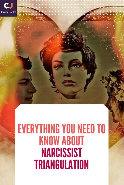 Everything you need to know about Narcissist Triangulation