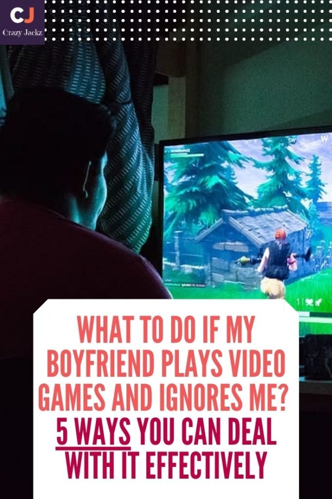 What to do If My Boyfriend Plays Video Games and Ignores Me? 5 Ways You Can Deal With it Effectively