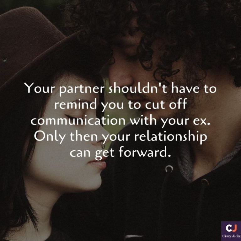 20+ Talking To Your Ex While In A Relationship Quotes and Sayings